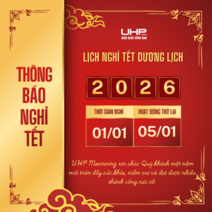 Thông báo nghỉ Tết Dương lịch 2026 – UHP & Mentor Hoàn Phạm Lita gửi lời tri ân và chúc mừng năm mới