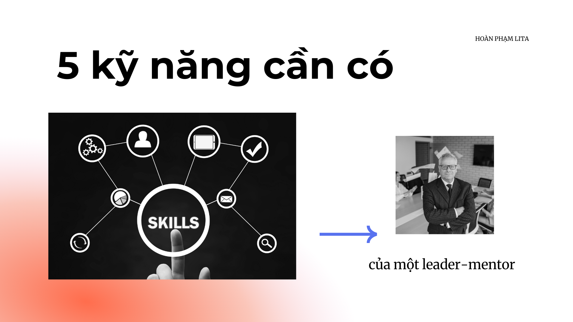 5 kỹ năng cần có của một leader-mentor